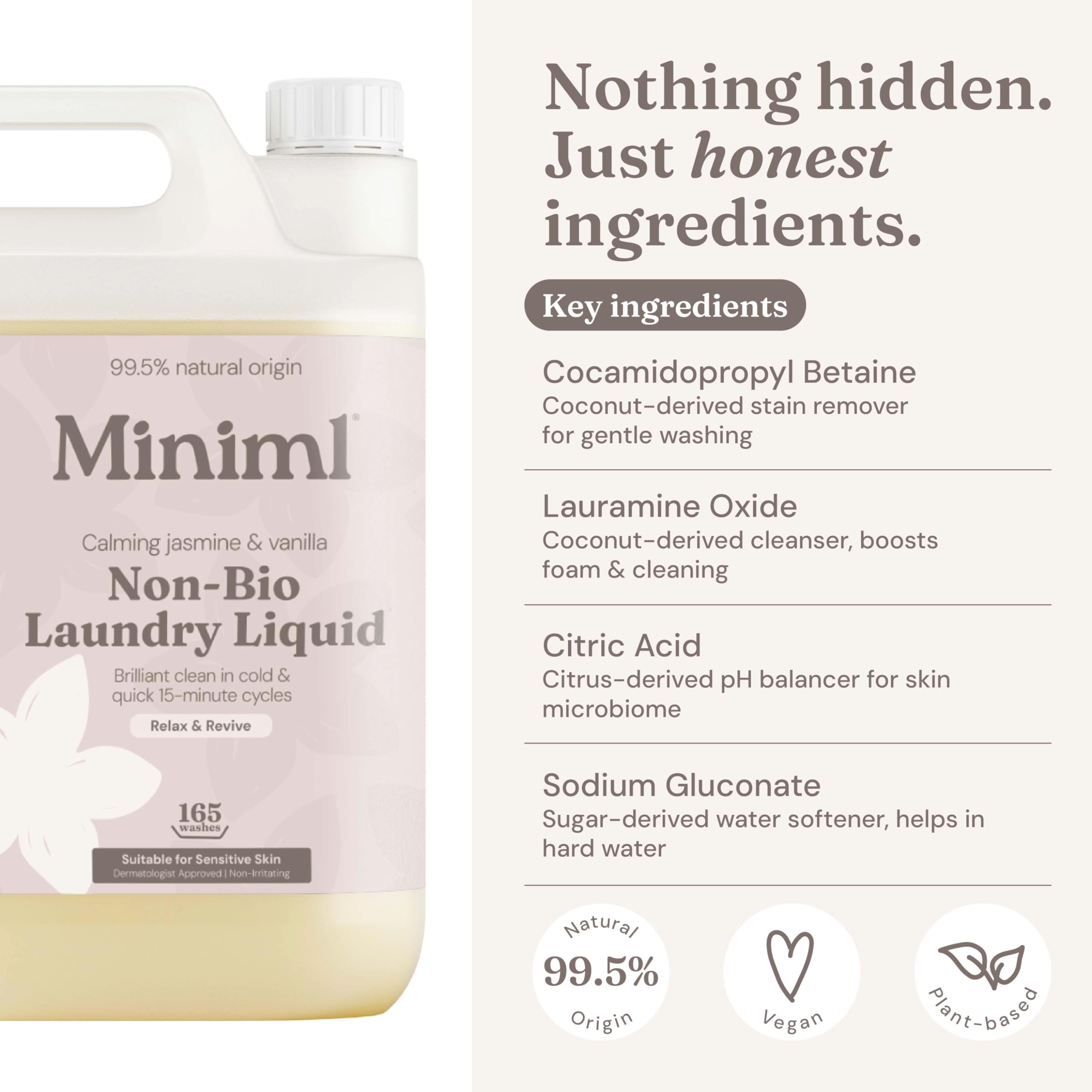 Miniml Laundry Liquid Washing Detergent 5L Refill - Natural Non Bio Pink Dragonfruit & Orchid Scented Clothes Fabric Cleaner for Machine or Delicate Hand Wash- 100% Vegan & Cruelty Free (165 Washes)